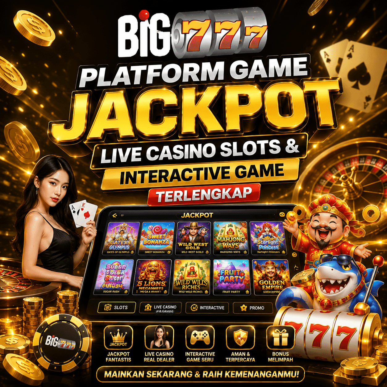 BIG 777 > Platform Game Jackpot Live Casino Slots & Interactive Game Terlengkap